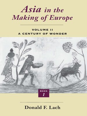 cover image of Asia in the Making of Europe, Volume II